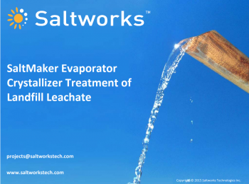 Slide thumbnail of a case study of a SaltMaker MultiEffect evaporator crystallizer used in the treatment of landfill leachate